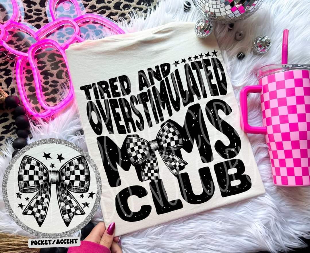 Tired Moms club